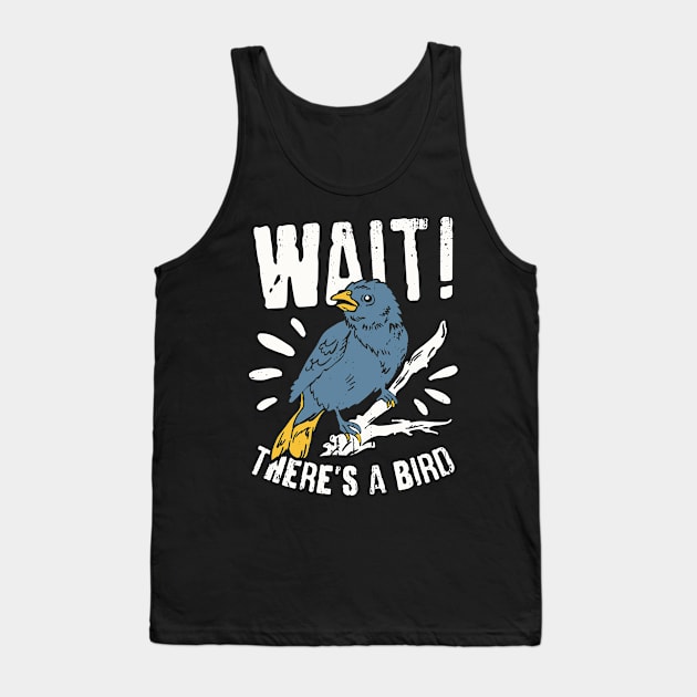 Birdwatching Birder Bird Watcher Gift Tank Top by Dolde08